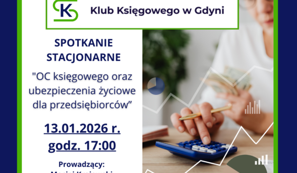 Spotkanie Stacjonarne Klubu Księgowego w Gdyni