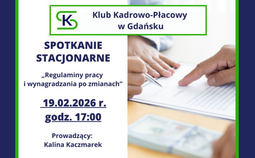 Spotkanie stacjonarne Klubu Kadrowo-Płacowego w Gdańsku