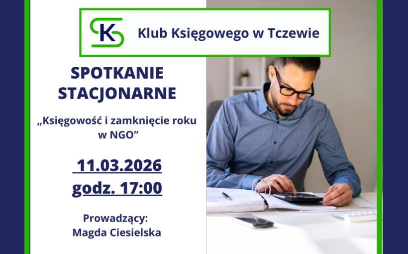 Spotkanie stacjonarne Klubu Księgowego w Tczewie