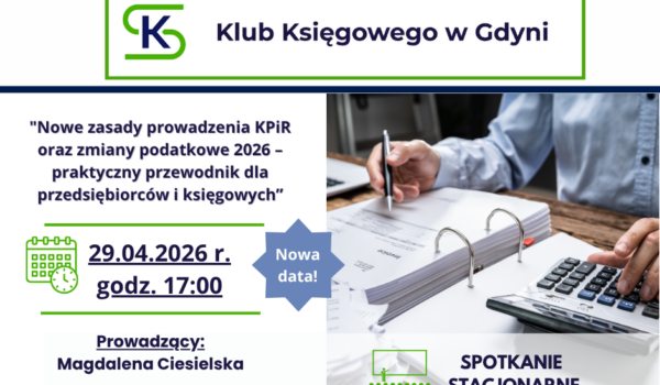 Spotkanie Stacjonarne Klubu Księgowego w Gdyni 29.04.2026
