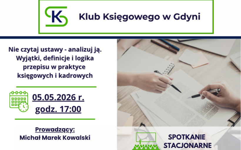 Spotkanie Stacjonarne Klubu Księgowego w Gdyni 05.05.2026