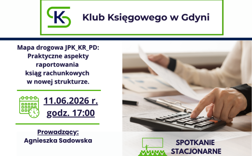 Spotkanie Stacjonarne Klubu Księgowego w Gdyni