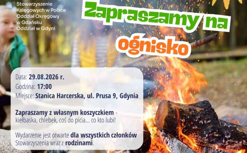 Klub Księgowego w Gdyni zaprasza na OGNISKO