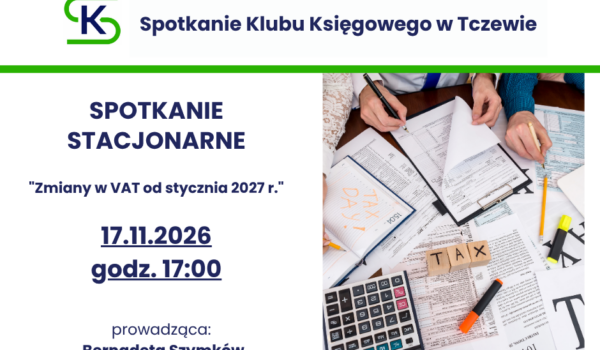 Spotkanie Klubu Księgowego w Tczewie