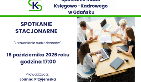 Spotkanie Klubu Księgowo-Kadrowego w Gdańsku