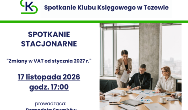 Spotkanie Klubu Księgowego w Tczewie