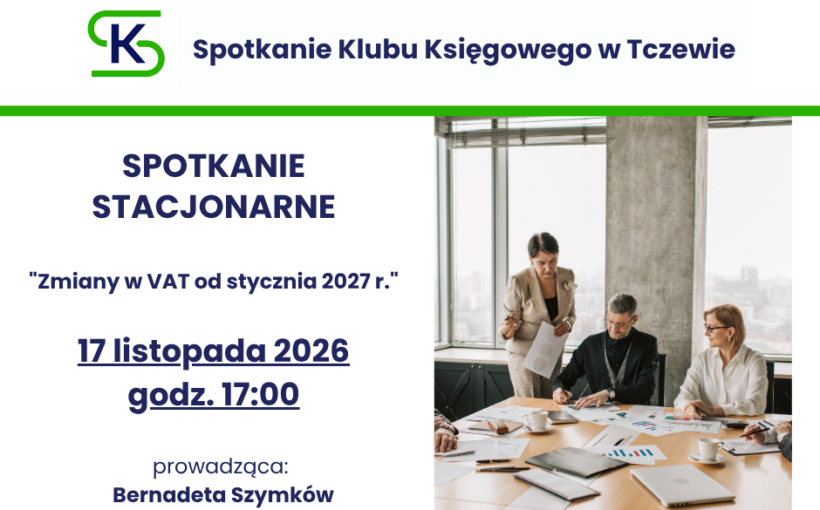 Spotkanie Klubu Księgowego w Tczewie