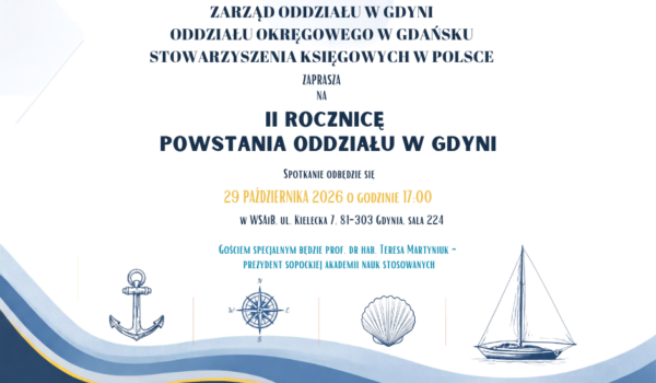 II rocznica powstania Oddziału w Gdyni - 29.10.2026 r.