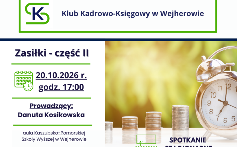 Spotkanie Klubu Kadrowo-Księgowego w Wejherowie - 20.10.2026 r.